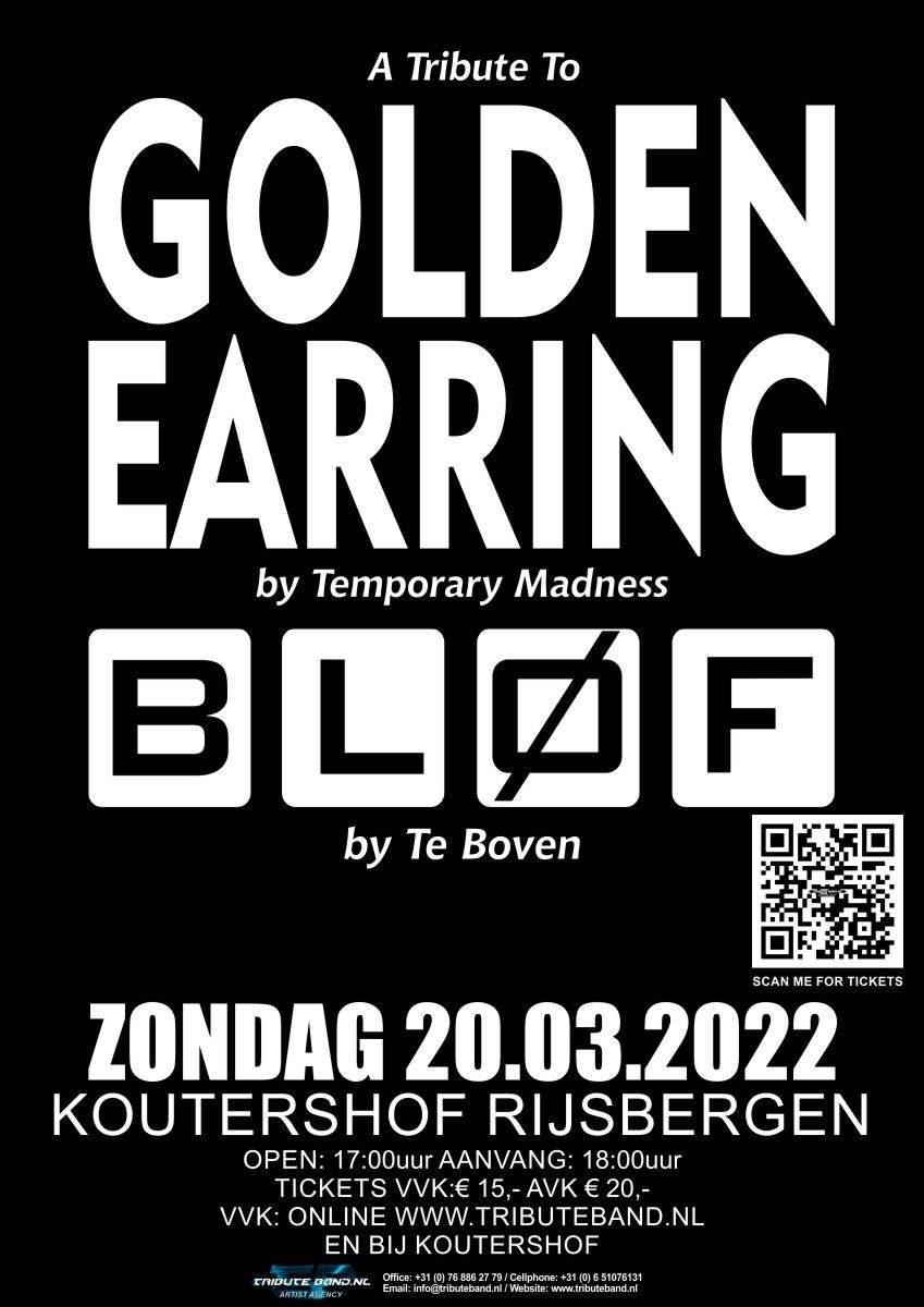 Golden earring en Blof tribute in de Koutershof