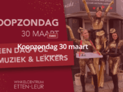 30 Maart 2025 koopzondag winkelcentrum Etten-Leur