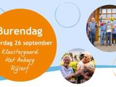 Wij nodigen u van harte uit voor Burendag bij Kloostergaard, Het Anbarg, en Rijserf!